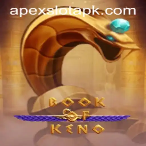 Exploring the Exciting World of BookOfKeno: The Apex Slot Experience