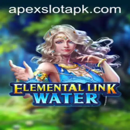 Dive Into the World of ElementalLinkWater: Explore the Apex Slot