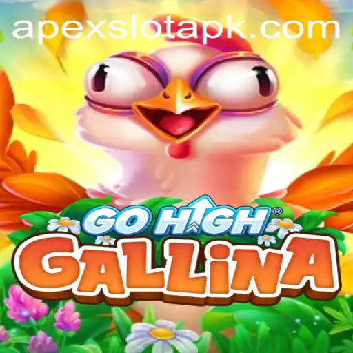 Discover the Thrills of GoHighGallina: The Apex Slot Game